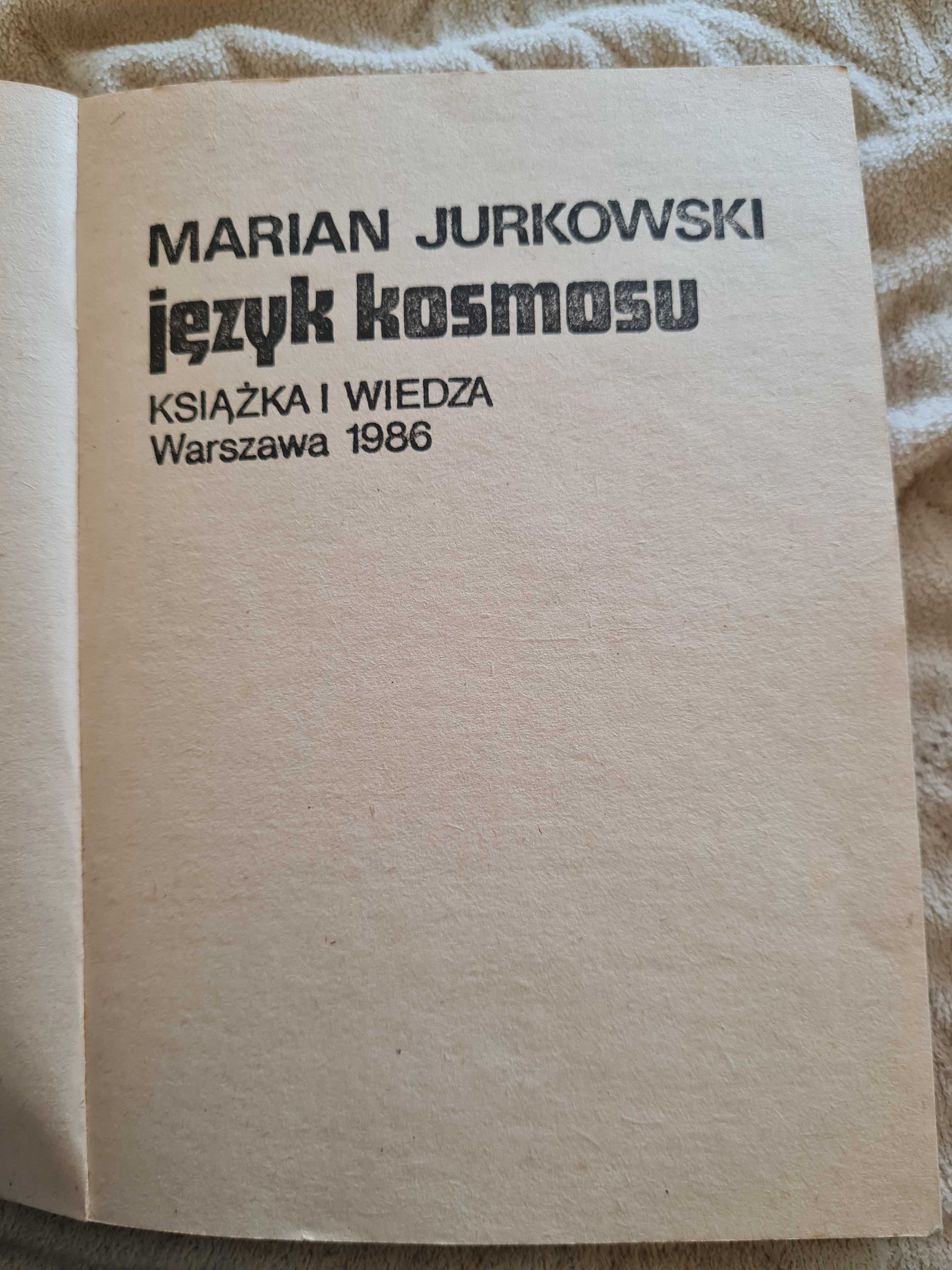 Język kosmosu M. Jurkowski