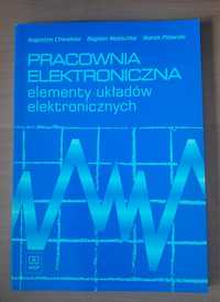 PRACOWNIA ELEKTRONICZNA elementy układów elektronicznych