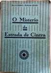 O Mistério da Estrada de Sintra - Eça de Queiróz e Ramalho Ortigão