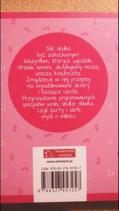 2 x nowa książka kucharska przepisy Walentynki Słodko we Dwoje I love