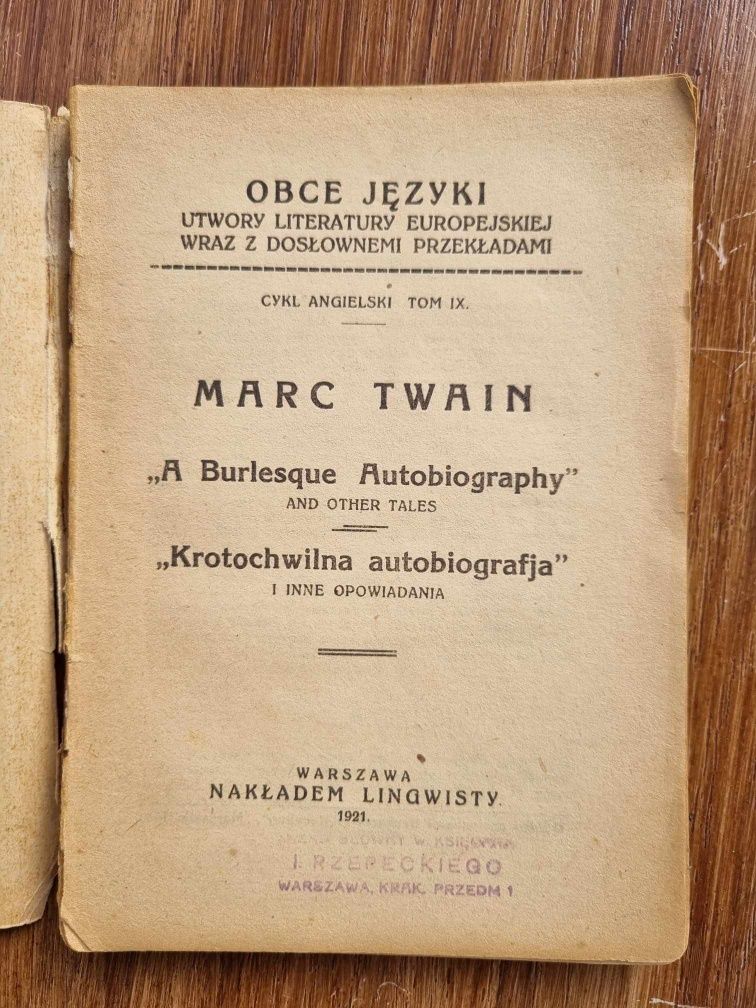 Marc Twain "A Burlesque Autobiography / Krotochwilna autobiografja"
