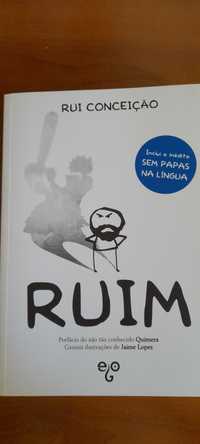 Livro RUIM, de Rui Conceição