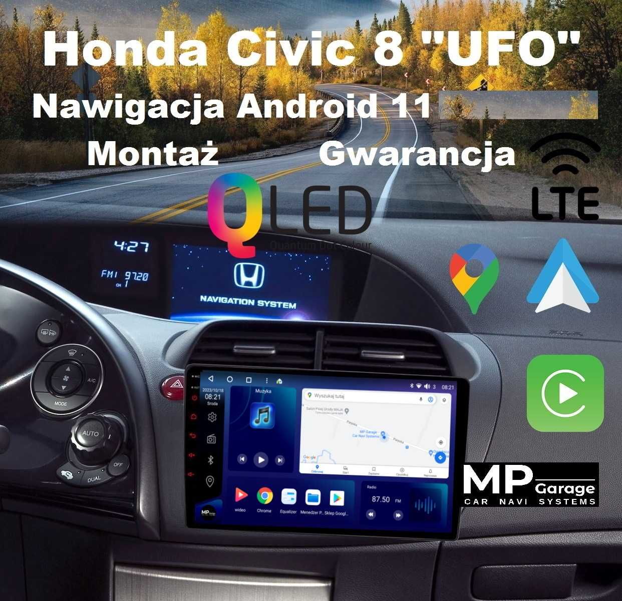 Nawigacja Honda Civic 8 "UFO"Android 4G CarPlay LTE Qled !!! Montaż