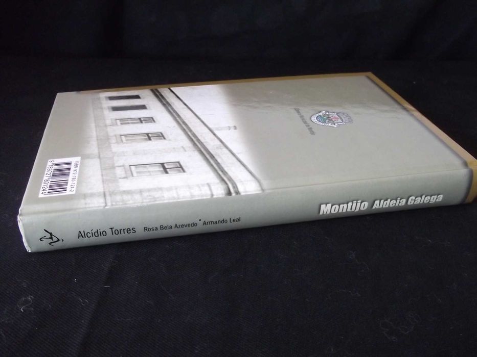 Livro Montijo Aldeia Galega 100 anos de história