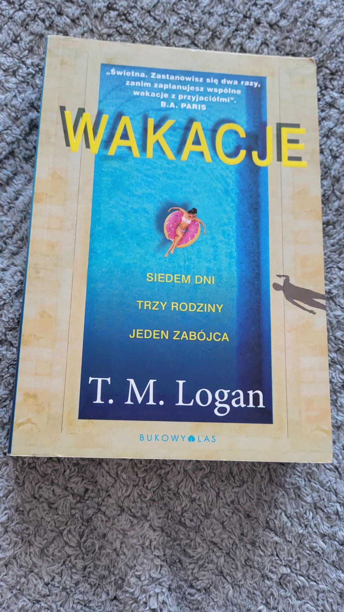 Wakacje T. M. Logan