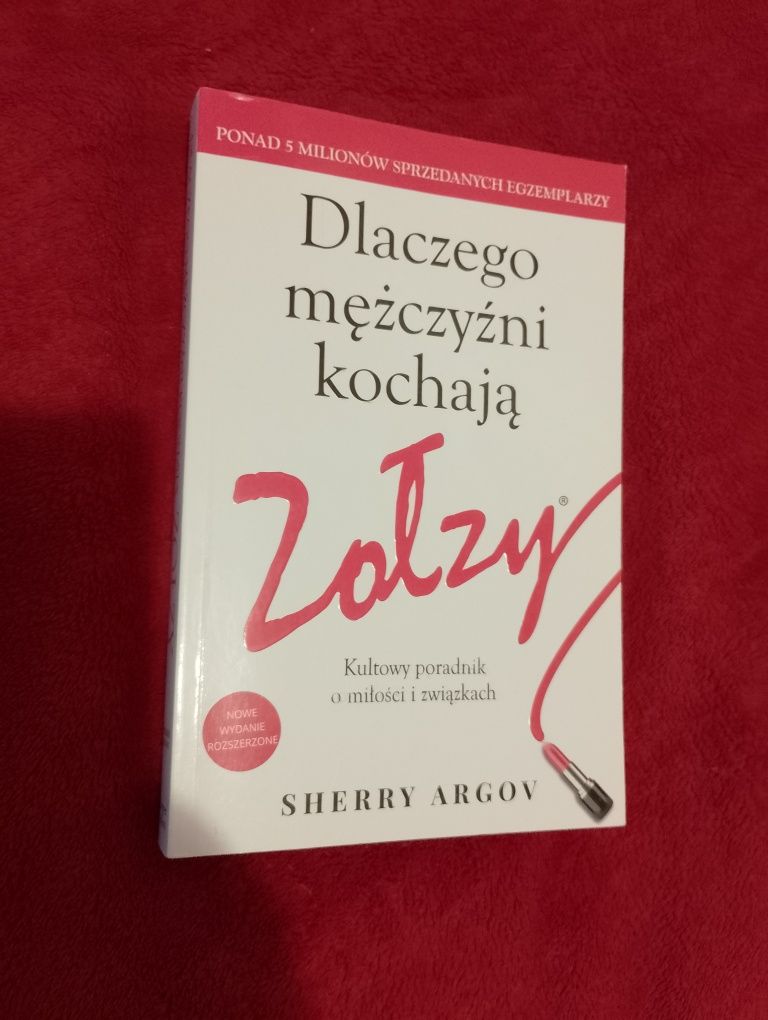 Dlaczego mężczyźni kochają zołzy