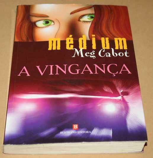 Médium -A Vingança de Meg Cabot