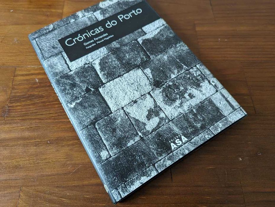 Crónicas do Porto, arq. Gomes Fernandes, Edições Asa