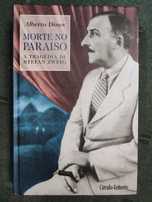 Morte no paraíso A Tragédia de Stefan Zweig - Alberto Dines