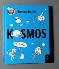 Książka dla dzieci "Kosmos" Tomasz Rożek