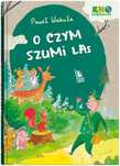 O Czym Szumi Las Literatura