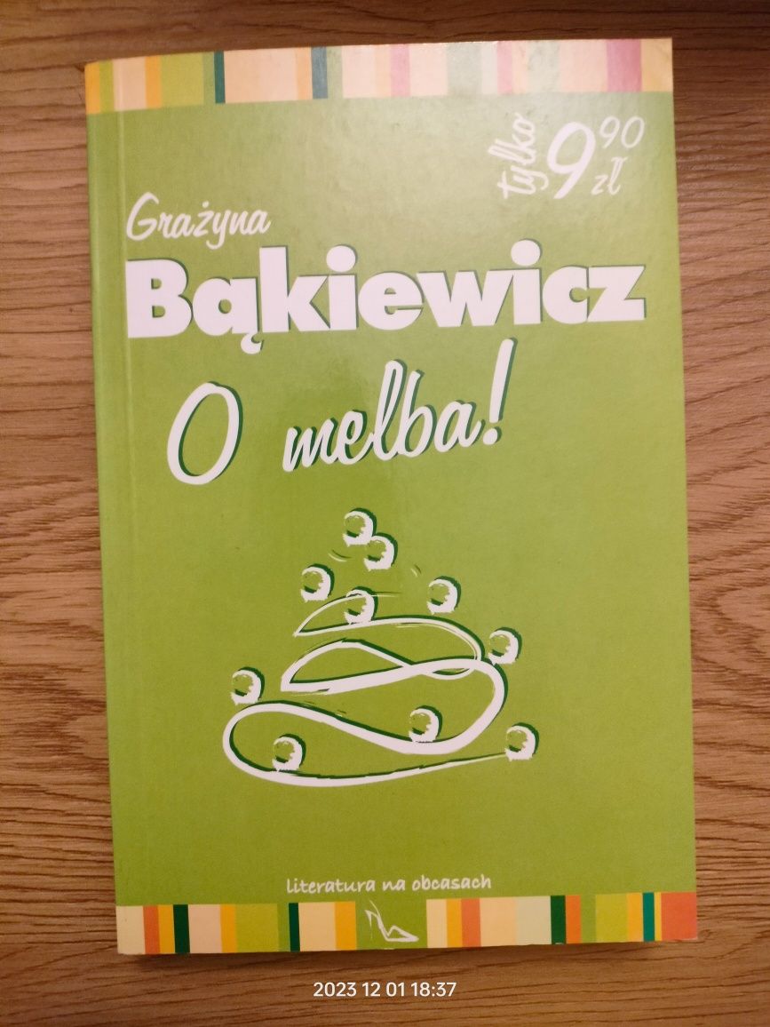 O mebla!  - Grażyna Bąkiewicz