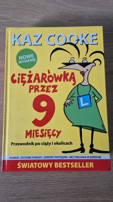 Książka Kaz Cooke - Ciężarówką przez 9 miesięcy