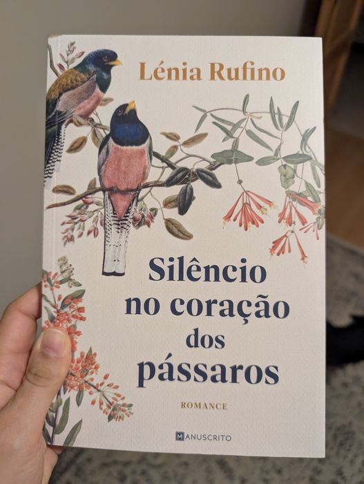 Silêncio no coração dos pássaros - Lénia Rufino