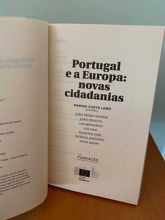 Portugal e a Europa: novas cidadanias - Marina Costa Lobo