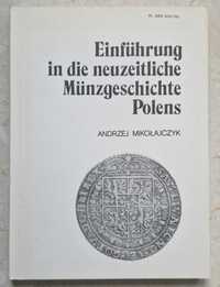 Książka numizmatyczna monet Andrzej Mikołajczyk Einfuhrung Polens