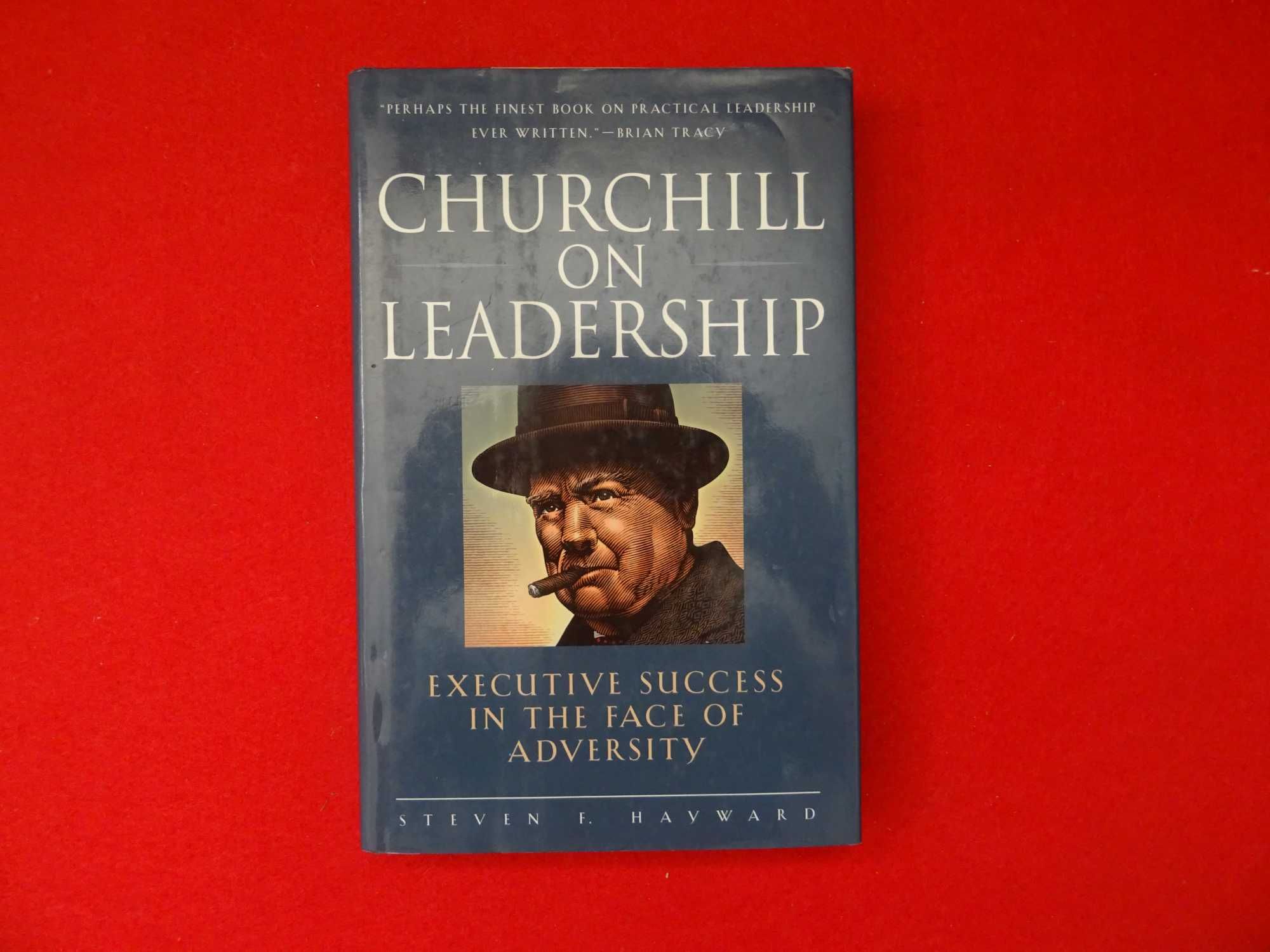 Churchill on Leadership by Steven F. Hayward (In English)