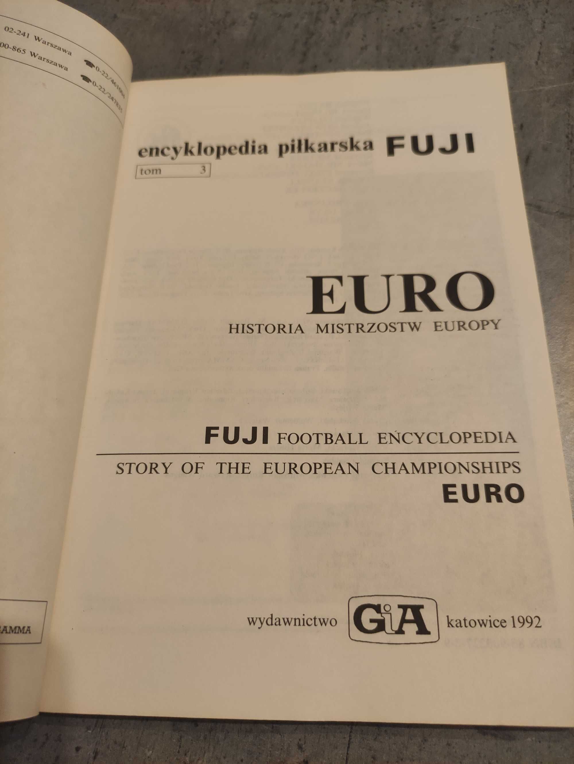Encyklopedia Fuji Mistrzostwa Europy tom 3