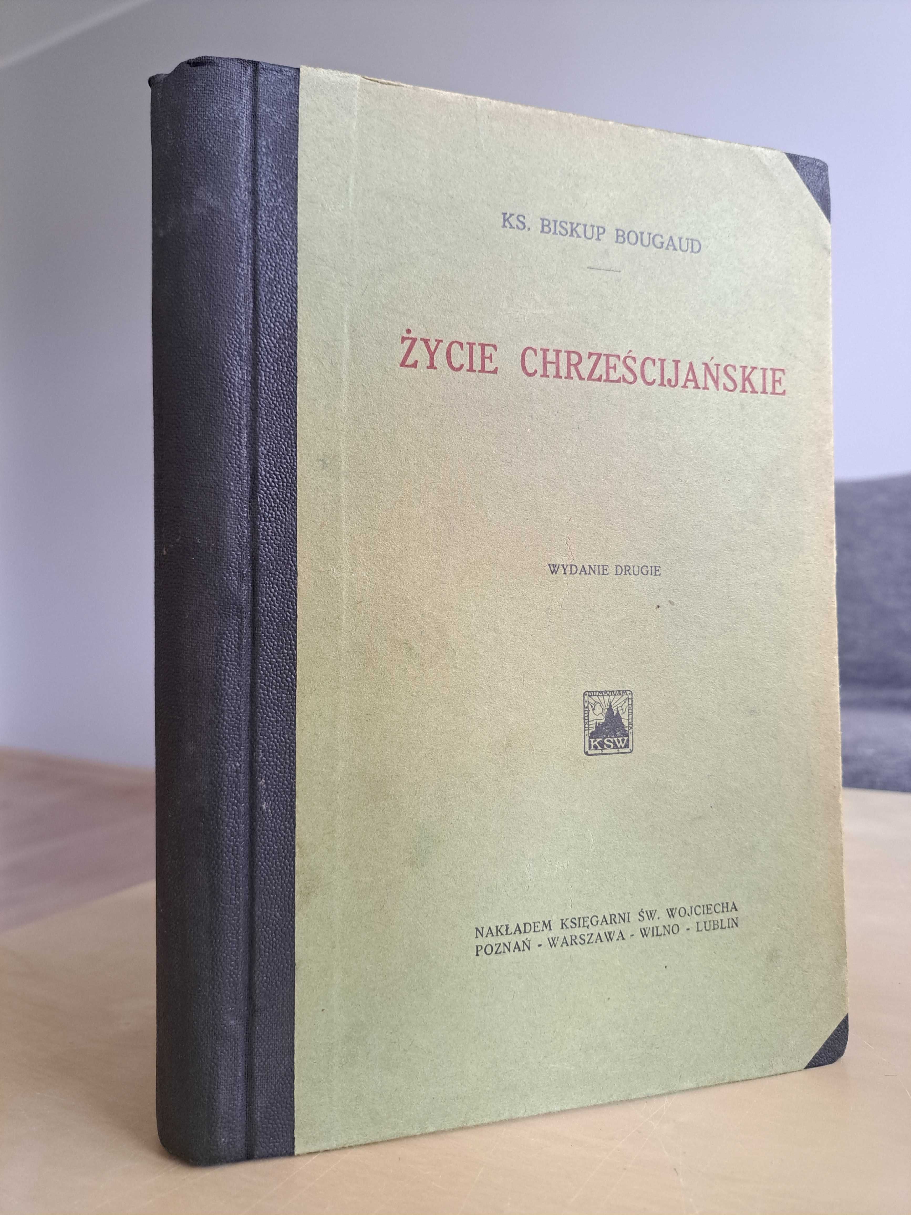 1925 rok. Życie Chrześcijańskie. Ks. Bougaud