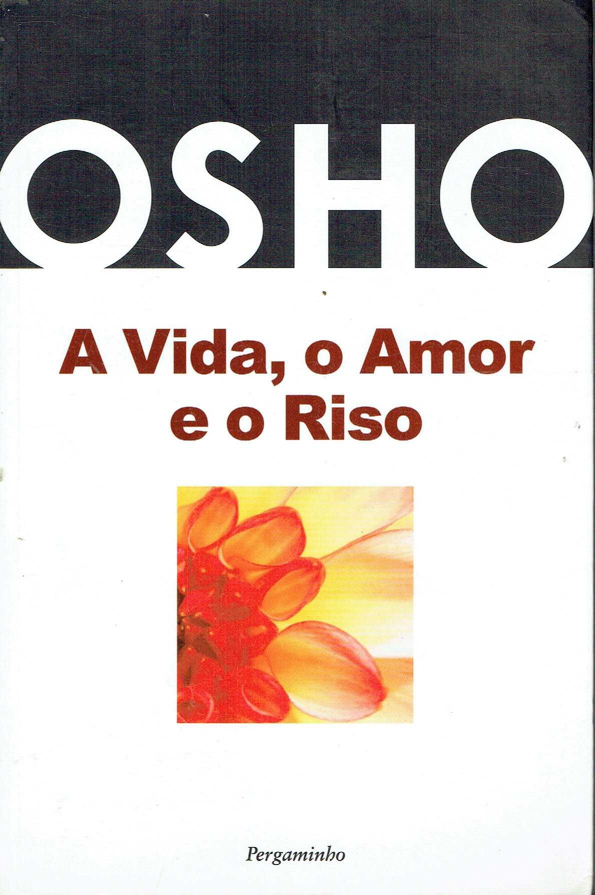 7861

A Vida, o Amor e o Riso
de Osho