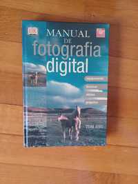 Manual da Fotografia Digital - Tom Ang