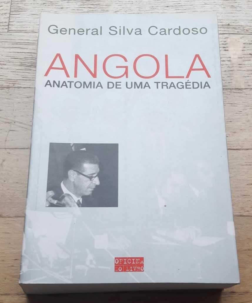 Angola, Anatomia de uma Tragédia, de General Silva Cardoso