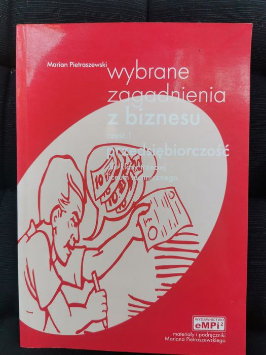 58. Wybrane zagadnienia z biznesu eMPi2
Marcin Pietraszewski