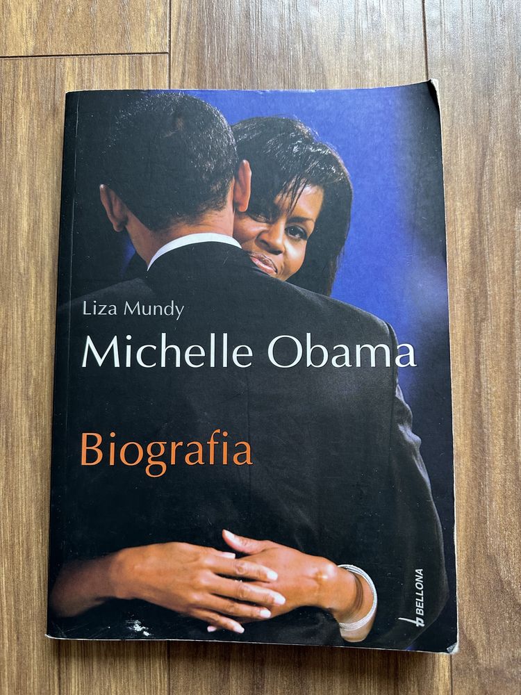 Michelle Obama Biografia Liza Mundy