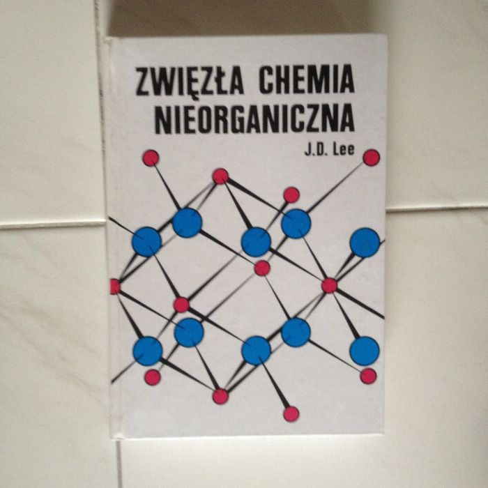 Podręcznik książka do chemii Zwięzła chemia nieorganiczna PWN J.D. Lee