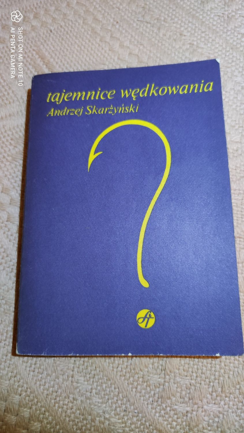 Tajemnice wędkowania Andrzej Skarżyński