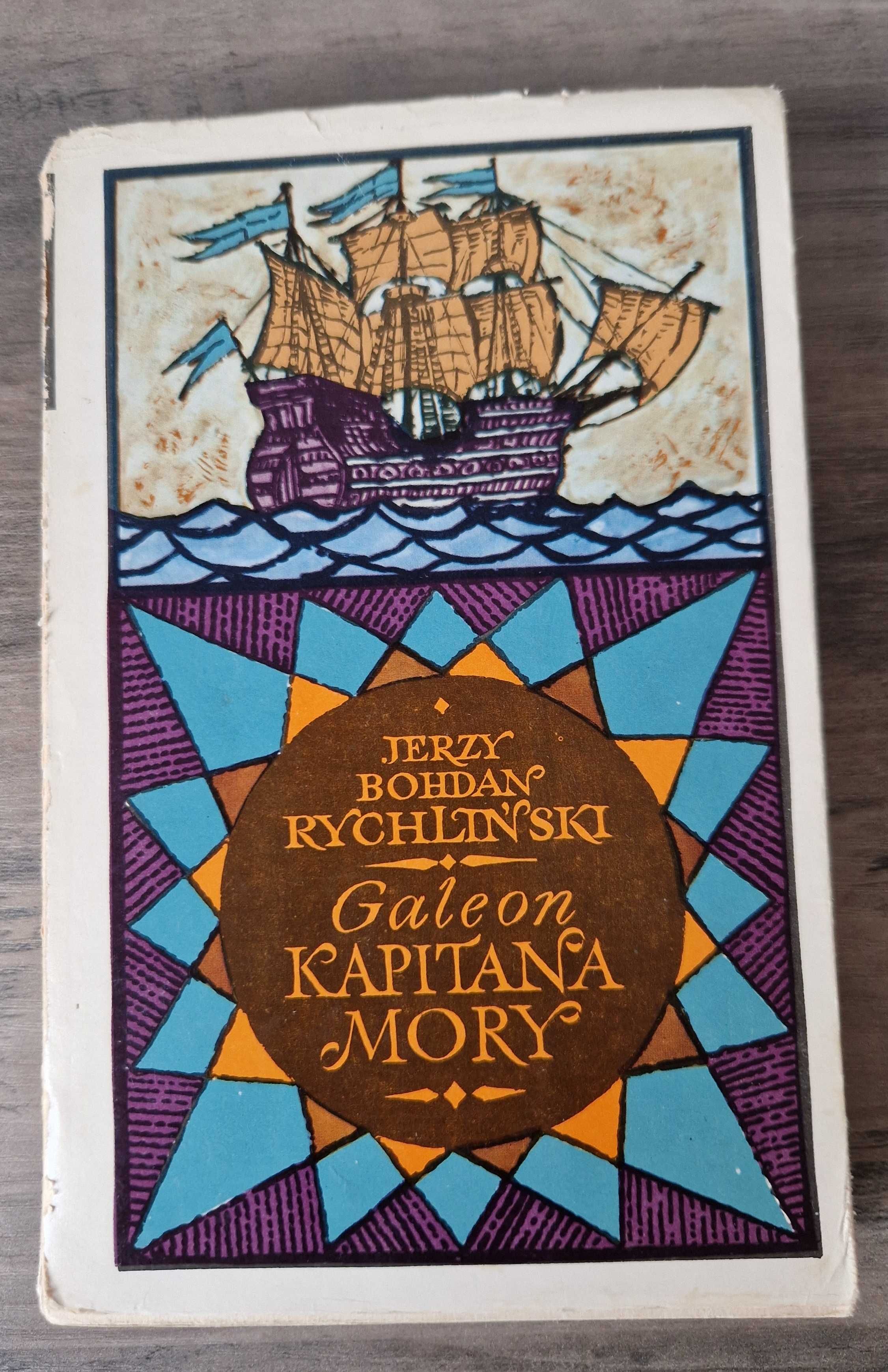 Galeon kapitana Mory Jerzy Bohdan Rychliński