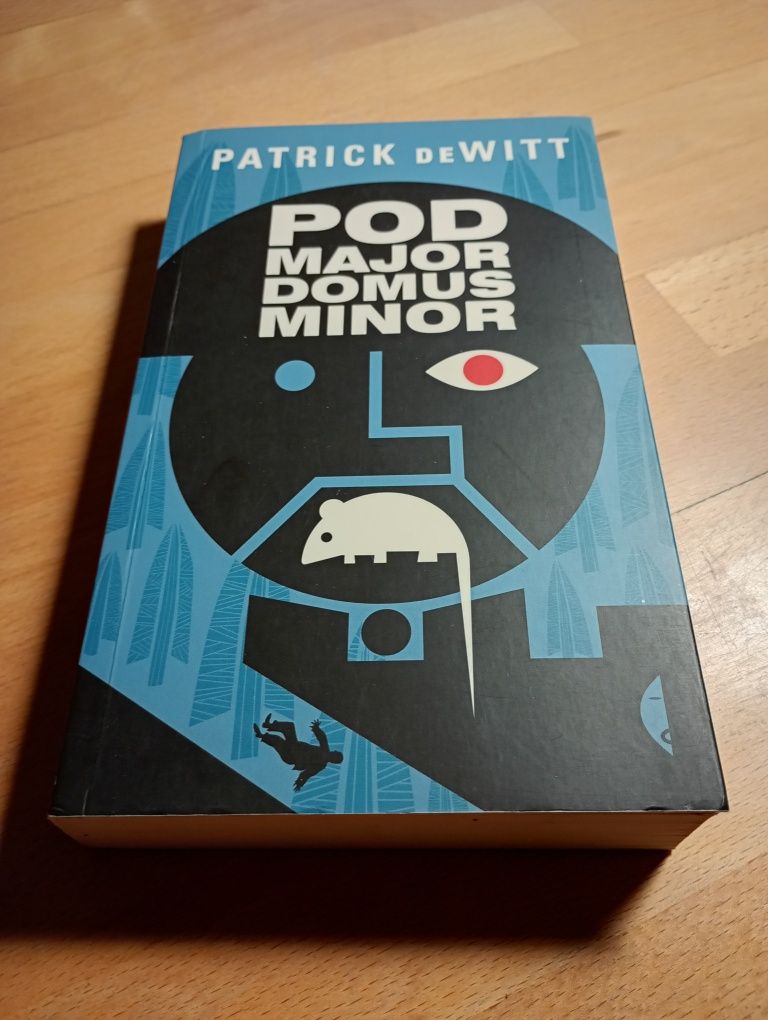 Patrick DeWitt Podmajordomus minor