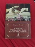 Z. Święch, Budzenie wawelskiej pani, królowej Jadwigi