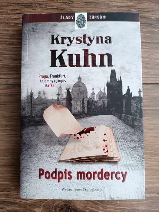 Krystyna Kuhn Podpis mordercy
