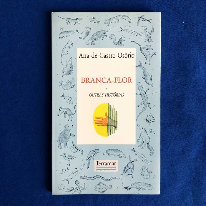 Ana de Castro Osório BRANCA-FLOR e outras histórias