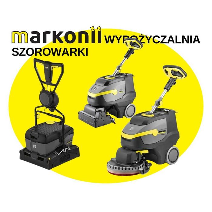 Wynajem Karcher Szorowarka BR 40/10 BD 38/12 BR 35/12 Wypożyczalnia