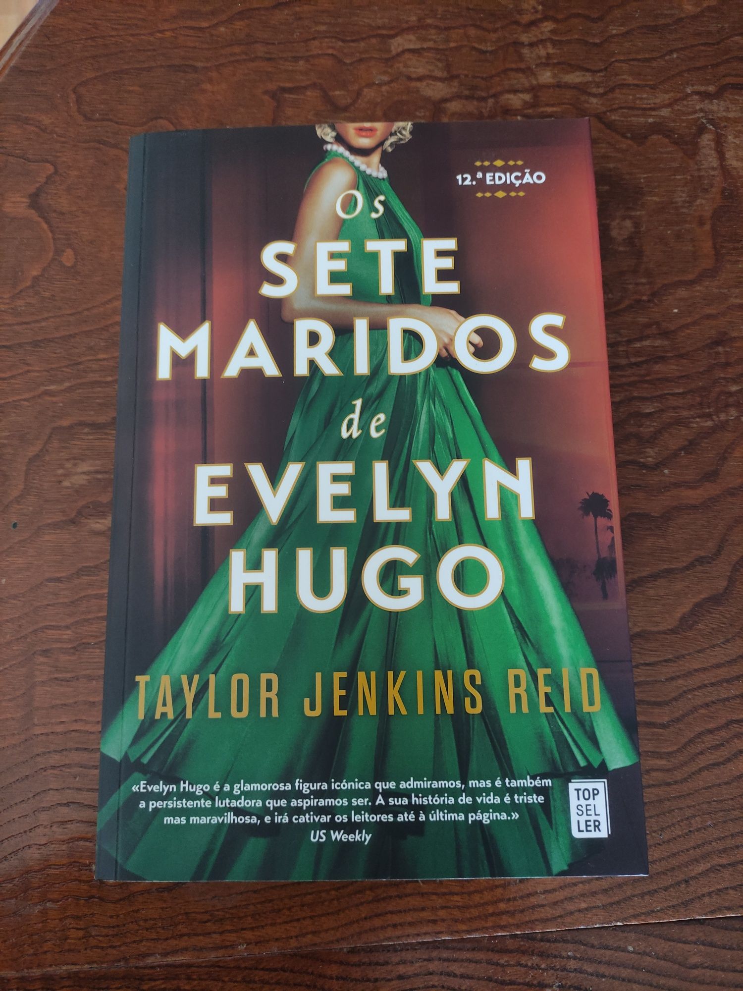 Os sete maridos de Evelyn Hugo - Taylor Jenkins Reid