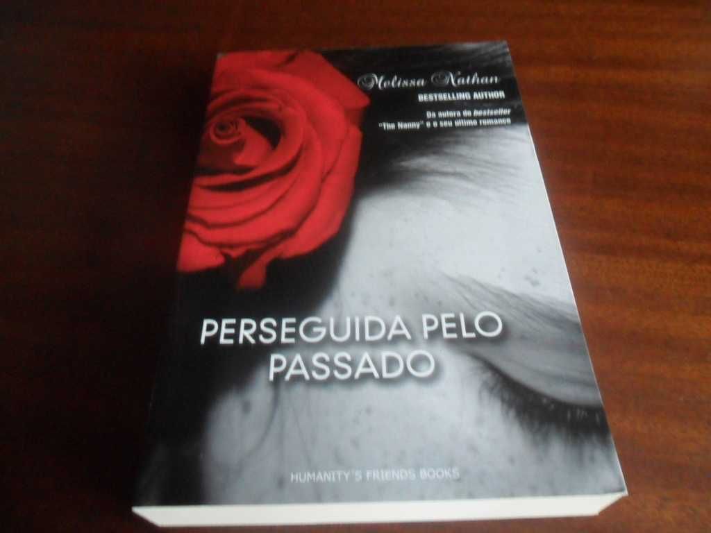 "Perseguida pelo Passado" de Melissa Nathan - 1ª Edição de 2008