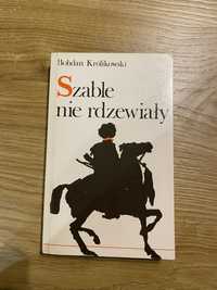 Szable nie rdzewialy