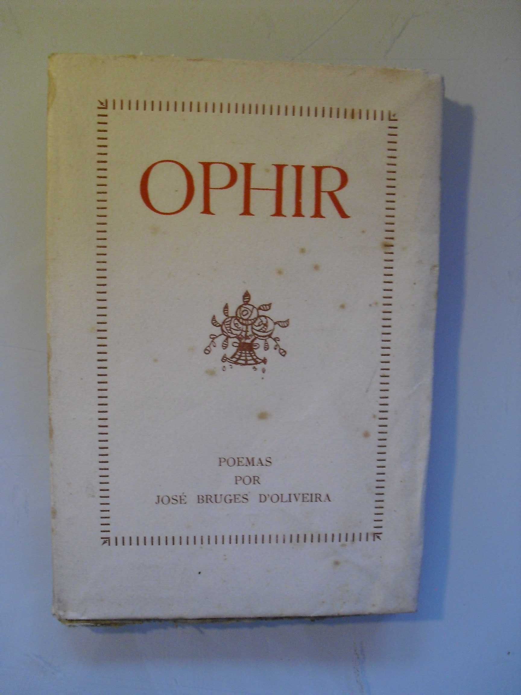 Oliveira (José Bruges de);Ophir;Edição de Autor,1ª Edição,1921,