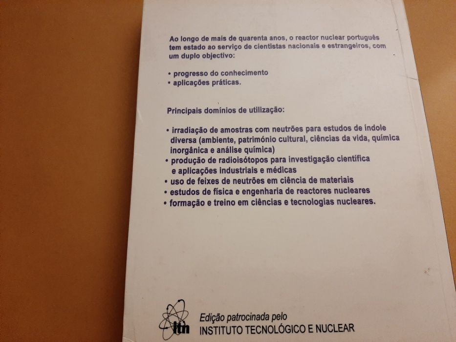 O Reactor Nuclear Português- Fonte de Conhecimento/Jaime C.Oliveira