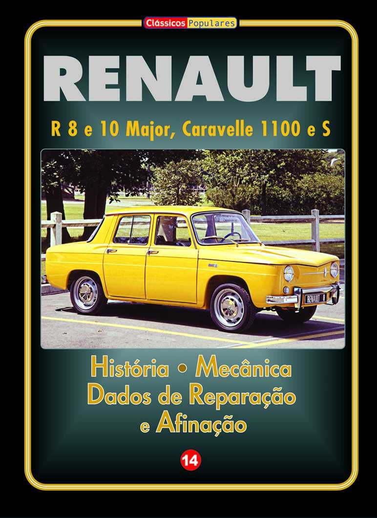 Renualt R 8 e 10 Major / Caravelle 1100 - Manual Técnico