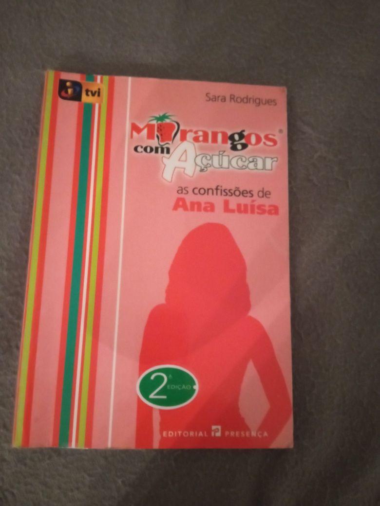 Livro Morangos com Açúcar "As confissões de Ana Luísa"