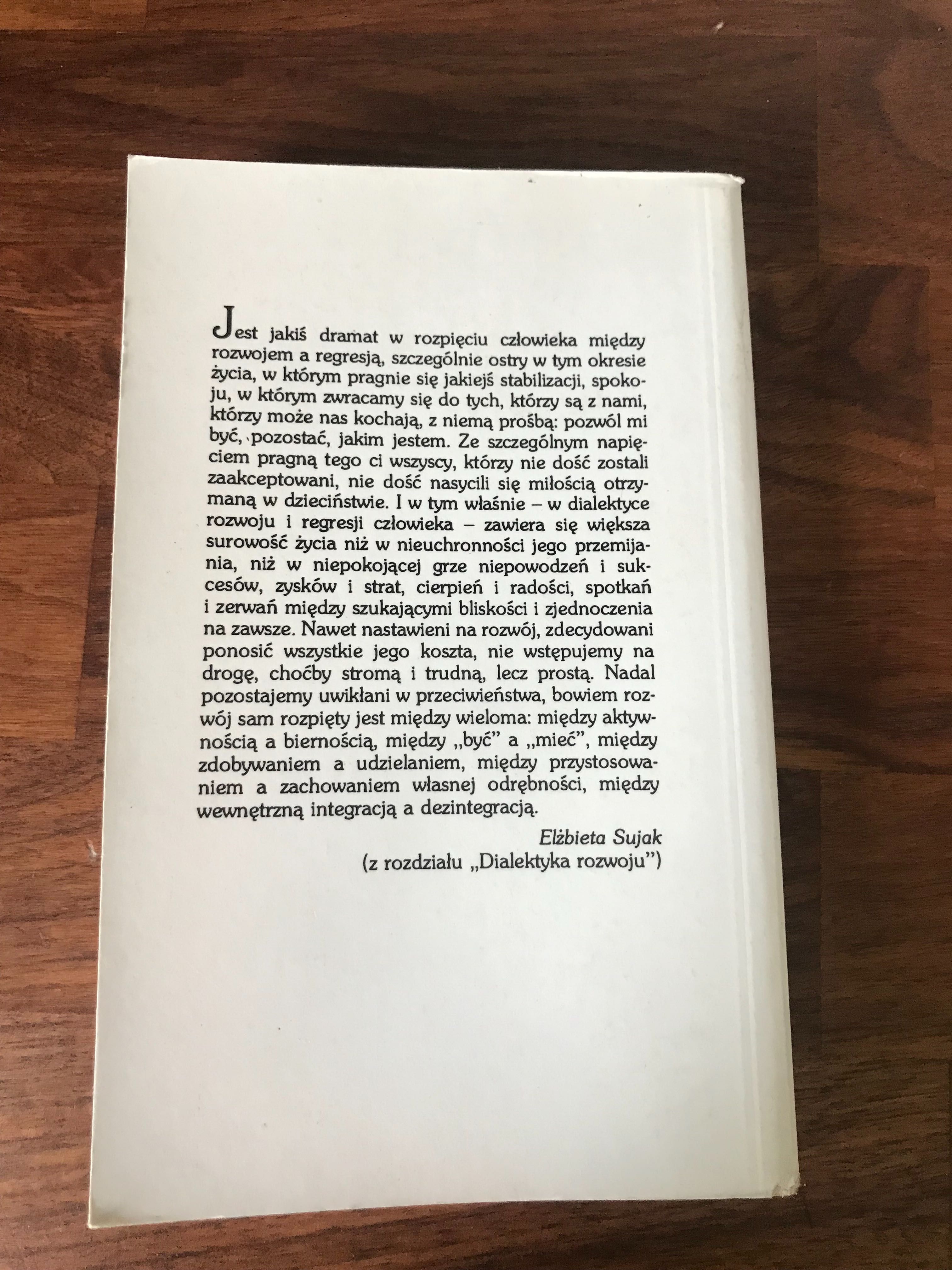 Rozważania o ludzkim rozwoju
Elżbieta Sujak