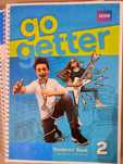 Go getter 1,2,3,4(Student's book, work book)