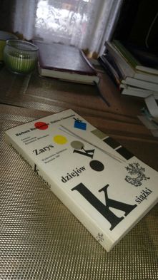 Zarys dziejów książki. B. Bieńkowska, H. Chamerska