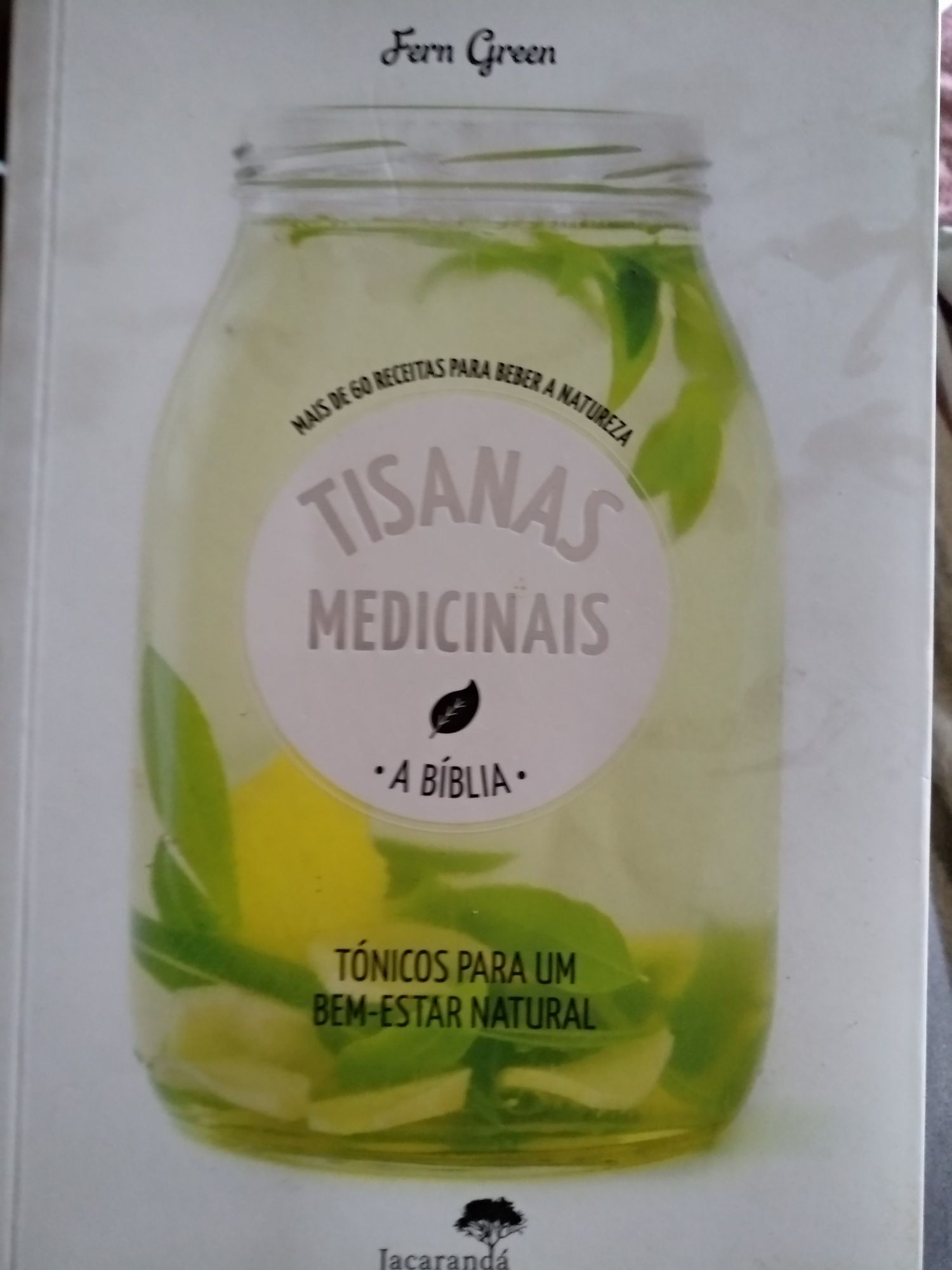 Livro Tisanas Medicinais