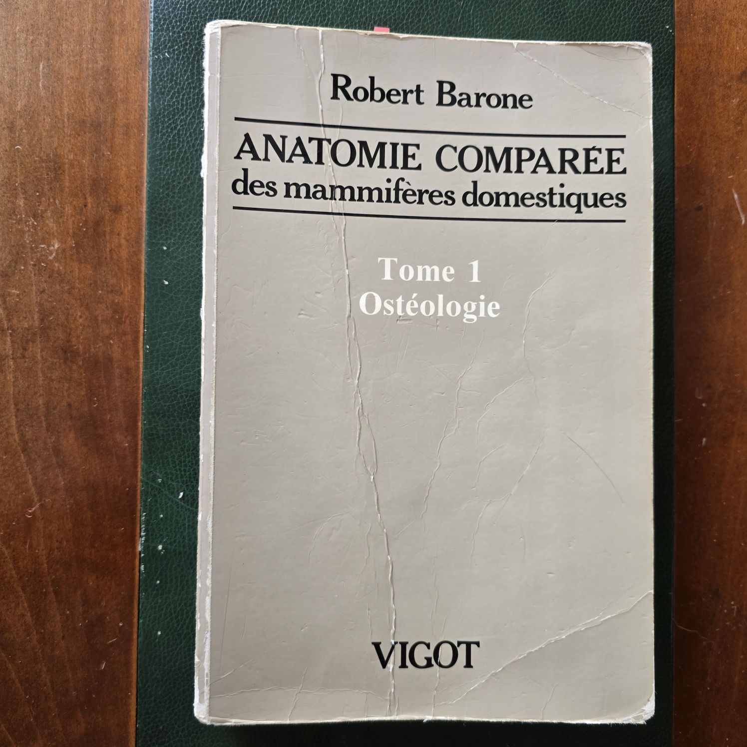 Livro Anatomia Veterinária Osteologia - Robert Barone