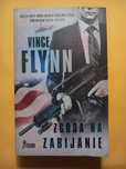 Zgoda na zabijanie - Vince Flynn; książka; kryminał