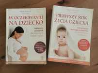 Książki " W oczekiwaniu na dziecko " i " Pierwszy rok życia dziecka"